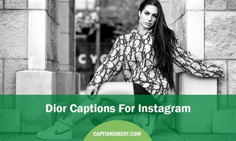 christian dior instagram captions|170 Unique Dior Captions For Instagram & Quotes.